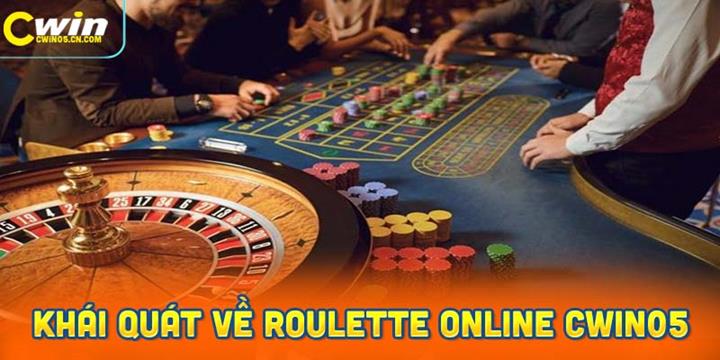 Trải Nghiệm Roulette Online Tại Cwin: Sòng Bạc Đẳng Cấp 5 Sao