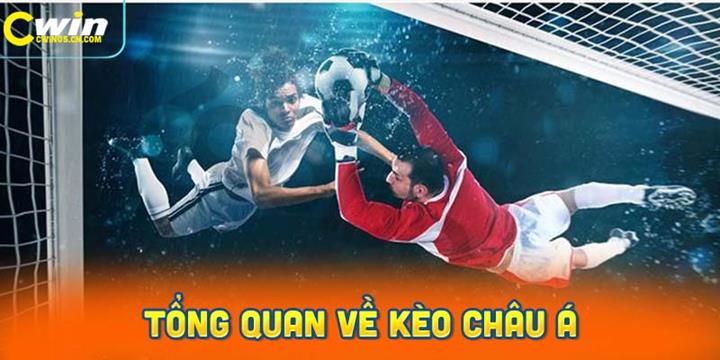 Những thông tin quan trọng về kèo Châu Á bạn nên biết